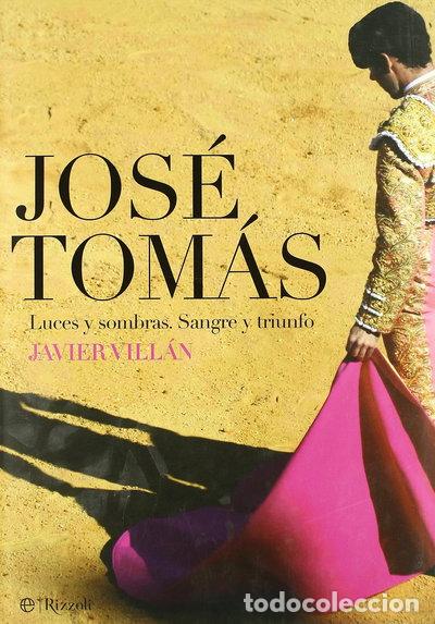 Libros: Jos&eacute; Tom&aacute;s- 9788497347358