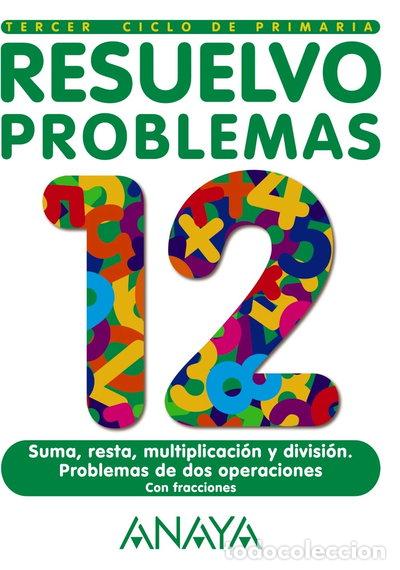 Libros: Resuelvo problemas 12- 9788466718363