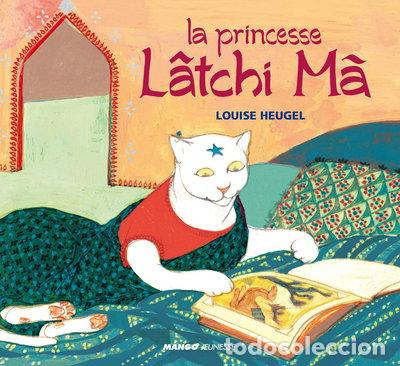 Libri di seconda mano: La princesse L&acirc;tchi M&atilde;- 9782740428313