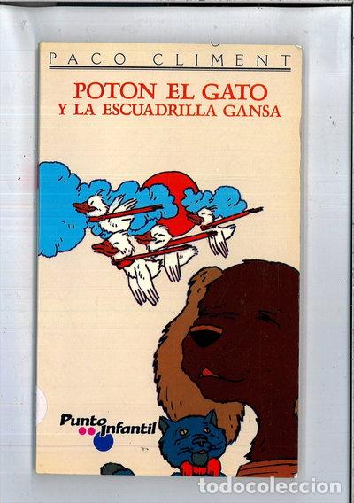 Libri di seconda mano: Poton el gato y la escuadrilla gansa- 9788426574152