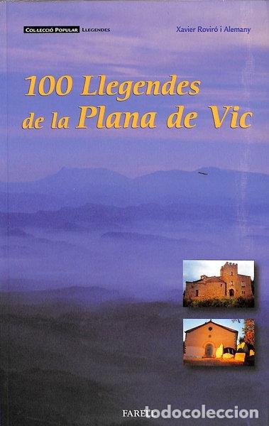 Libri di seconda mano: 100 Llegendes de la Plana de Vic- 9788493041878