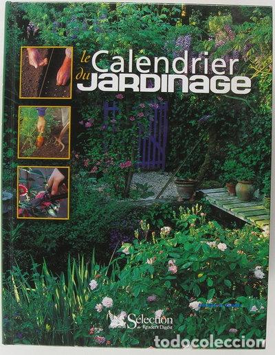 B&uuml;cher: Le calendrier du jardinage- 9782709813334