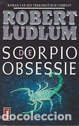 B&uuml;cher: De Scorpio obsessie- 9789024541027