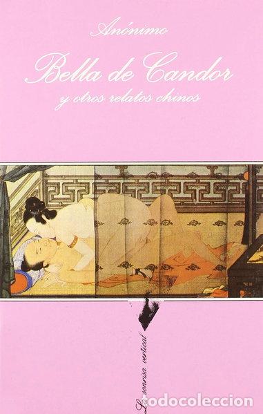 B&uuml;cher: Bella de Candor y otros relatos chinos- 9788483105528