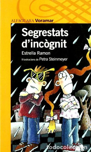 Libros: Segrestats d'inc&ograve;gnit- 9788481943221
