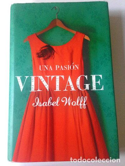 Libros: Una pasi&oacute;n vintage- 9788490322680