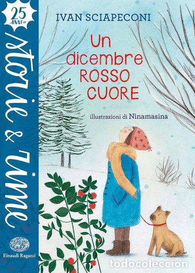 Libri di seconda mano: Un dicembre rosso cuore- 9788866565451