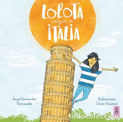 Libros: Lolota viaja a Italia- 9788416023561