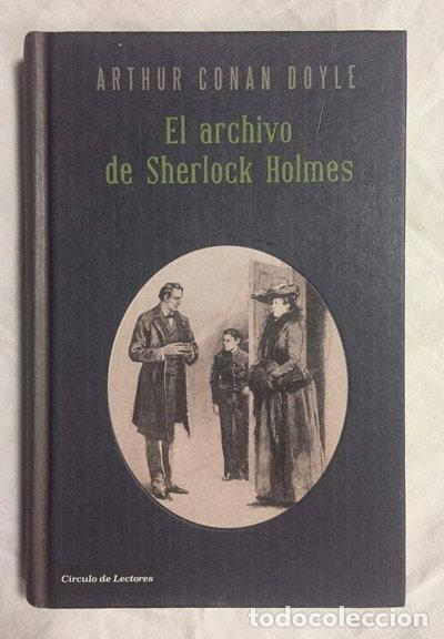 Libros: El Archivo de Sherlock Holmes- 9788467241884