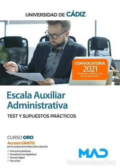 Libri di seconda mano: ESCALA AUXILIAR ADMINISTRATIVA DE LA UNIVERSIDAD DE CADIZ. T- 9788414245835