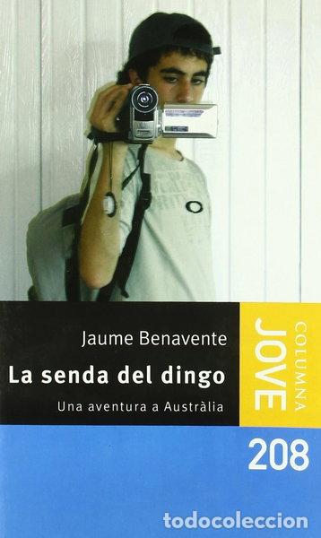B&uuml;cher: La senda del dingo- 9788466406352