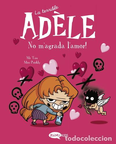 Libros: La terrible Ad&egrave;le Vol.4 No m'agrada l'amor!- 9788412399714