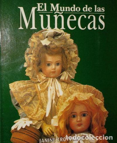 Livres: El mundo de las mu&ntilde;ecas- 9788445905500