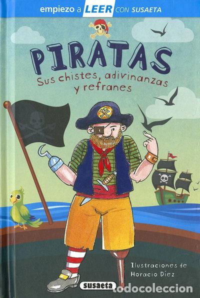 Libros: Piratas. Sus chistes, adivinanzas y canciones- 9788467775600