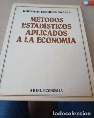 Libros: M&eacute;todos estad&iacute;sticos aplicados a la econom&iacute;a- 9788434420199