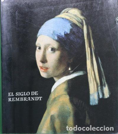 Libri di seconda mano: El siglo de Rembrandt- 9788474834284