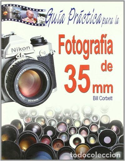 books: Gu&iacute;a Pr&aacute;ctica para la Fotograf&iacute;a de 35 mm- 9788466201780