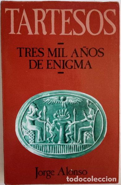 books: Tartesos, tres mil a&ntilde;os de enigma- 9788486043063