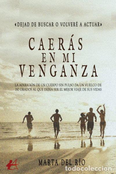 Livres: Caer&aacute;s en mi venganza- 9788419748744