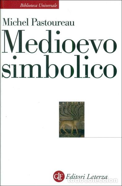 Libros: Medioevo simbolico- 9788842082842