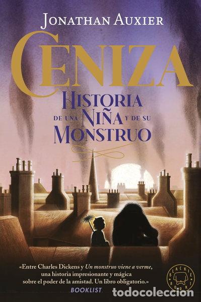 Livres: Ceniza: Historia de una ni&ntilde;a y de su monstruo- 9788418733772