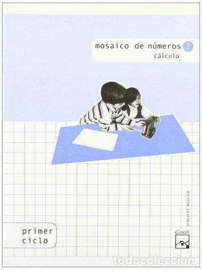 Livres: Mosaico de n&uacute;meros 2. C&aacute;lculo- 9788421830673
