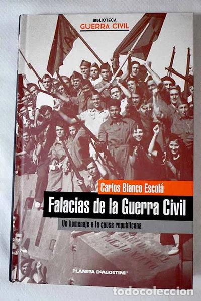Livres: Falacias de la Guerra Civil- 9788467417449