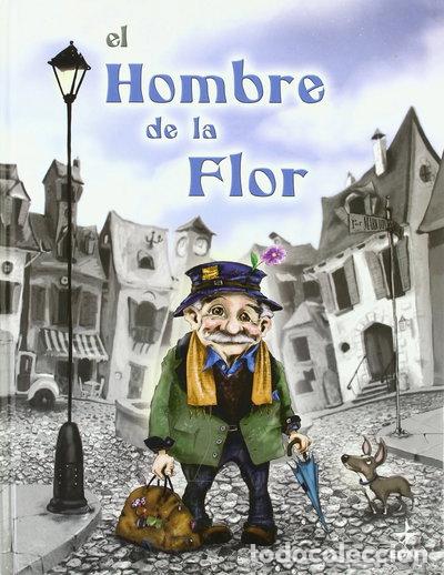 Libri di seconda mano: El hombre de la flor- 9788441417823