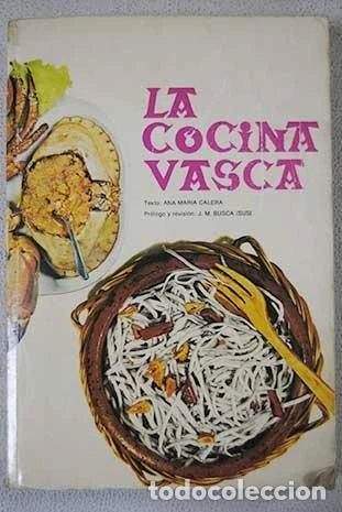 B&uuml;cher: La Cocina Vasca- 9788424803735