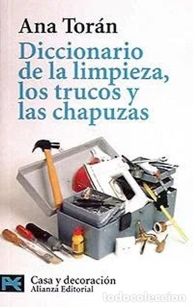 Livros em segunda m&atilde;o: Diccionario de la limpieza, los trucos y las chapuzas- 9788420638553
