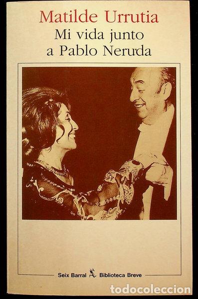 Libros: Mi vida junto a Pablo Neruda- 9788432207341