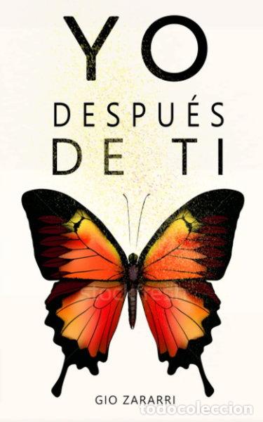 Livres: Yo despu&eacute;s de ti- 9798664220636