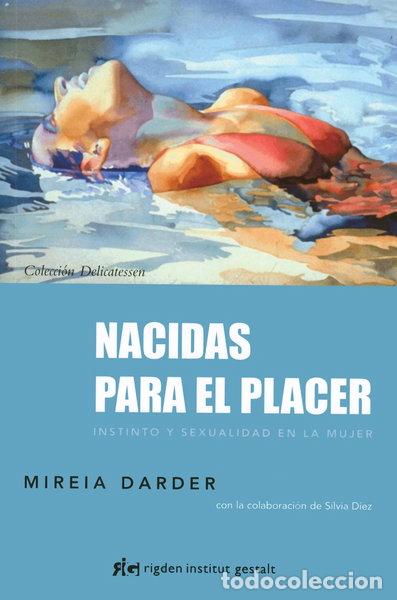 Libros: Nacidas para el placer- 9788493917296 - Foto 1