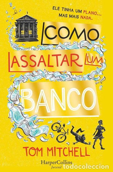 Libros: Como assaltar um banco- 9788417222574