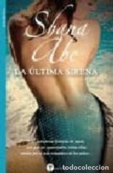Libri di seconda mano: La &uacute;ltima sirena- 9788492431434