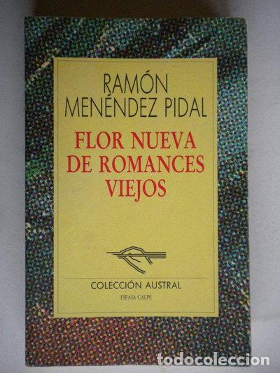 Livres: Flor nueva de romances viejos- 9788423972029