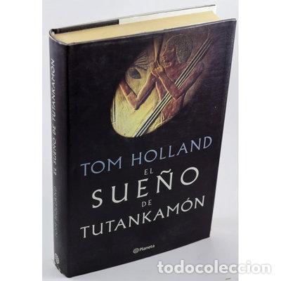 Livres: El sue&ntilde;o de Tutankam&oacute;n- 9788408034490