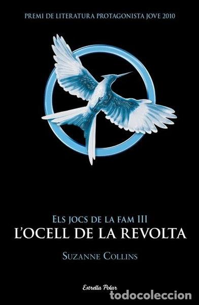 Libros: Els Jocs de la Fam 3. L'ocell de la revolta- 9788499328058