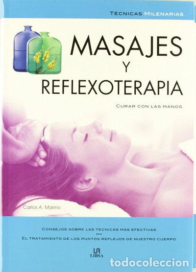 Libros: Masajes y Reflexoterapia: Curar con las Manos- 9788466209281