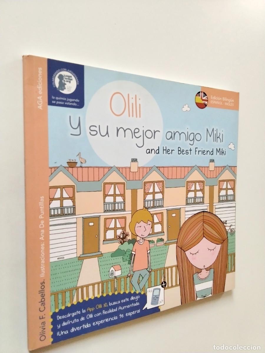 Libros: Olivia F. Cabellos - Olili y su mejor amigo Miki - and Her Best Friend Miki
