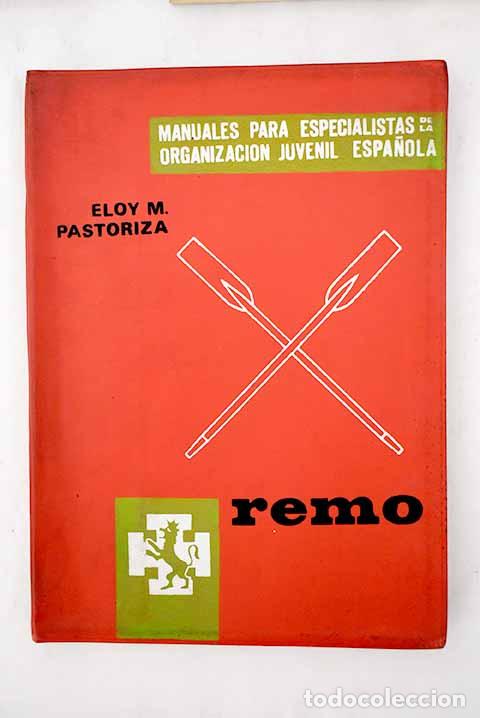 Libros: Remo: : Doncel.: 1970.: 18 cm. 196 p. Encuadernaci&oacute;n en tapa blanda de editorial