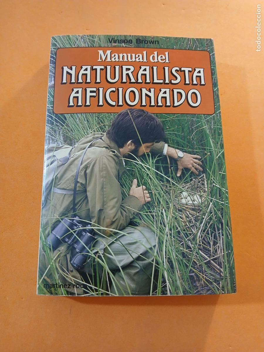 books: MANUAL DEL NATURALISTA AFICIONADO � BIOCULTURA - VINSON BROWN
