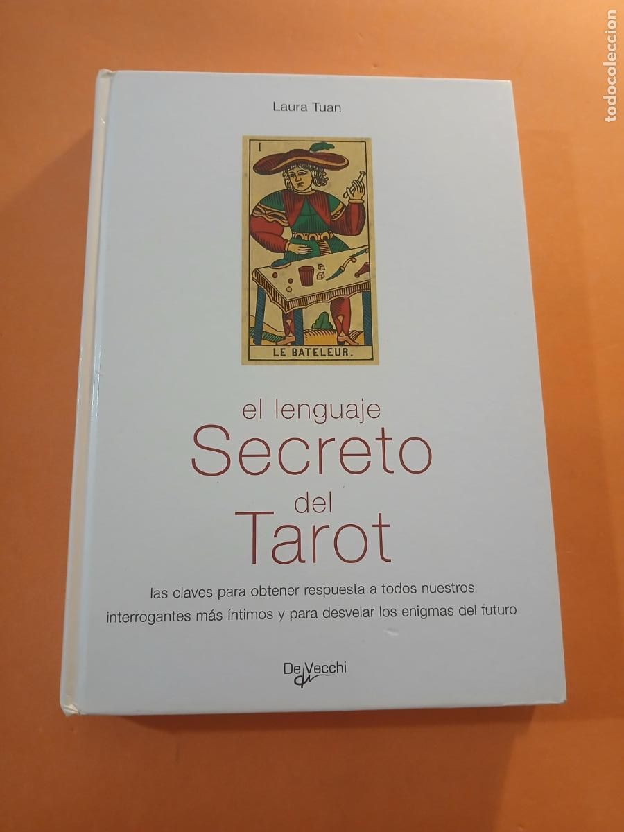 B&uuml;cher: EL LENGUAJE SECRETO DEL TAROT � TAROT - LAURA TUAN