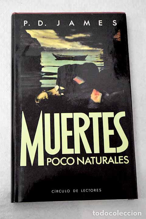 books: Muertes poco naturales.- James, P. D.