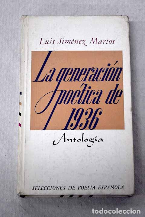 books: La generaci&oacute;n po&eacute;tica de 1936: antolog&iacute;a
