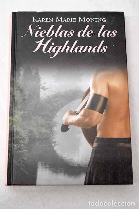 Libros: Nieblas de las Highlands.- Moning, Karen Marie