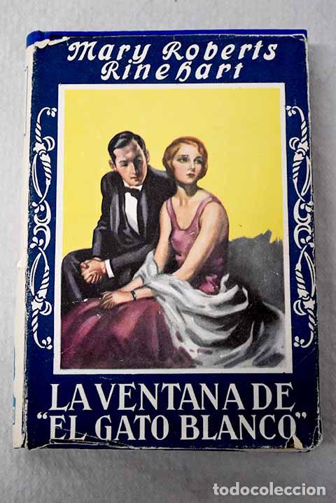 books: La ventana de el gato blanco .- Rinehart, Mary Roberts