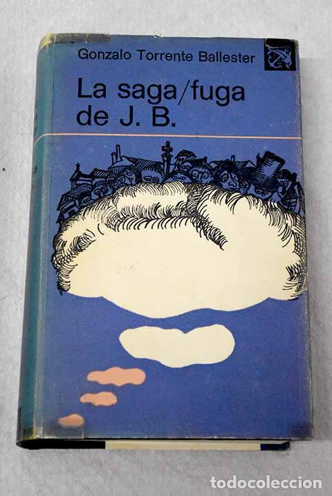 books: La saga/fuga de J. B.- Torrente Ballester, Gonzalo