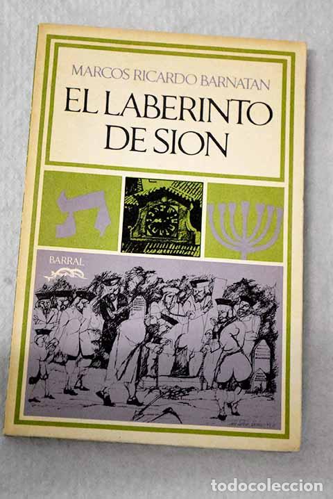 books: El laberinto de Si&oacute;n.- Barnat&aacute;n, Marcos Ricardo