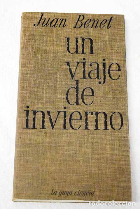 books: Un viaje de invierno.- Benet, Juan